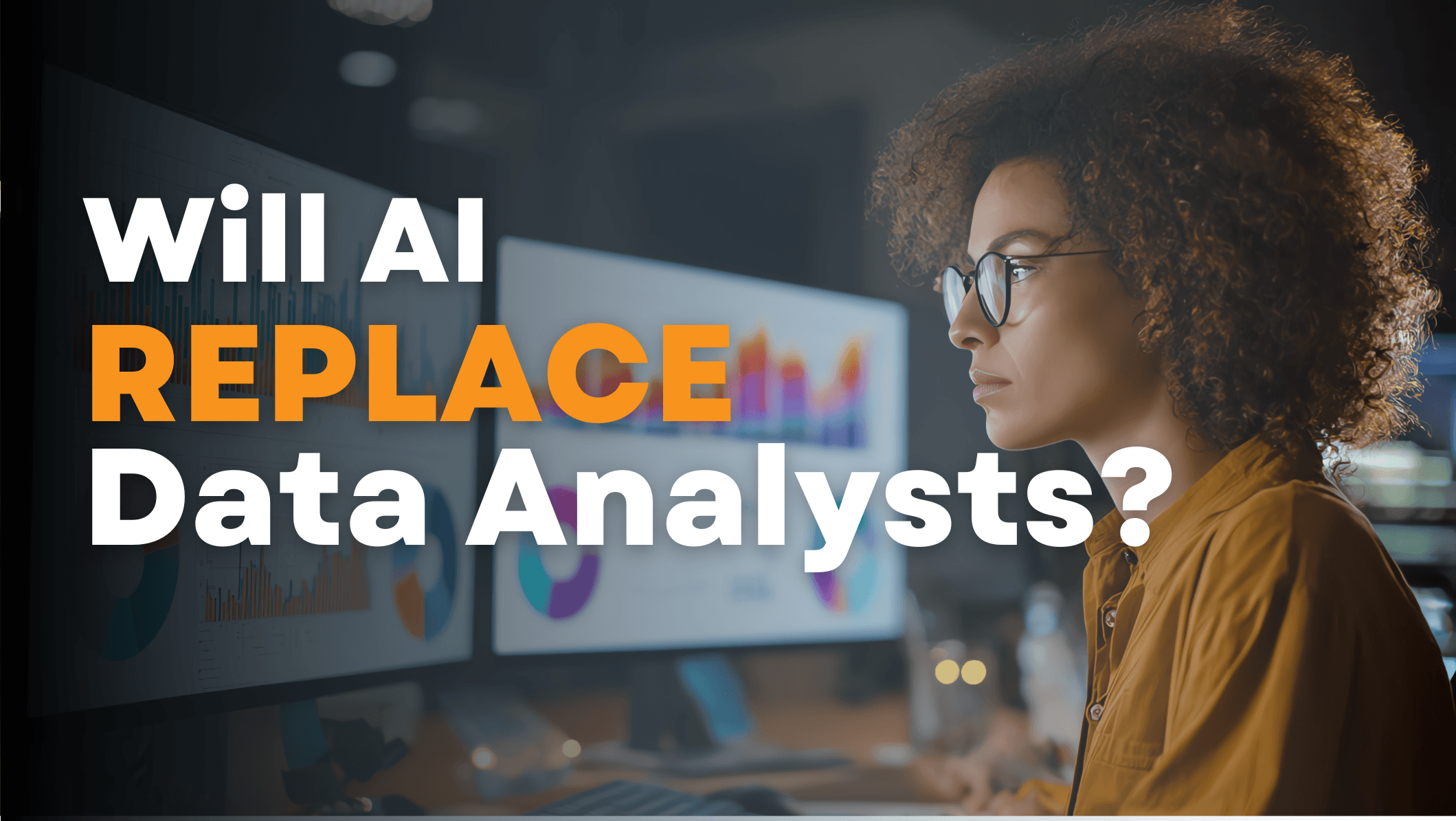 Will AI Replace Data Analysts?