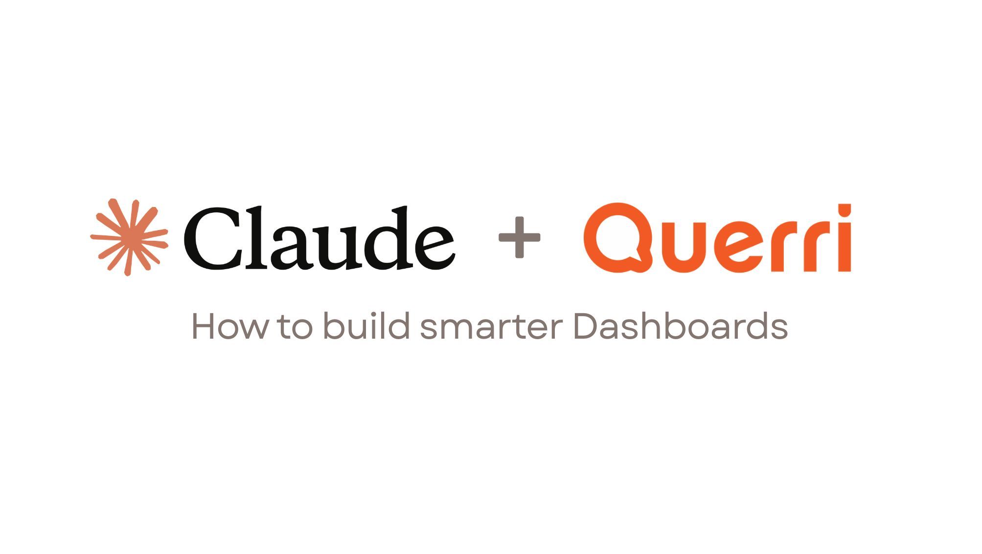 How to Build Smarter Dashboards with Querri + Claude Using MCP